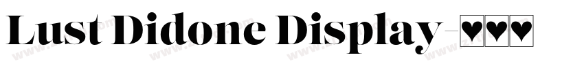 Lust Didone Display字体转换